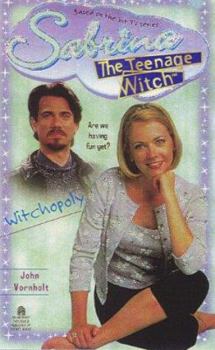 Witchopoly - Book #22 of the Sabrina the Teenage Witch