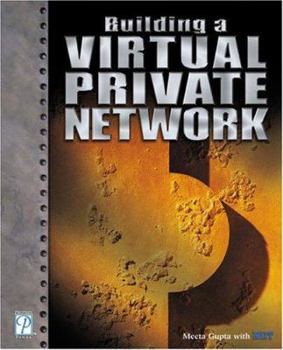 Paperback Building a Virtual Private Network Book