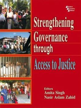 Hardcover Strengthening Governance Through Access to Justice Book