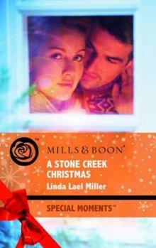 A Stone Creek Christmas - Book #4 of the Stone Creek