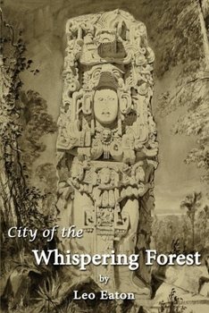 Paperback City of the Whispering Forest: Volume 1 Book