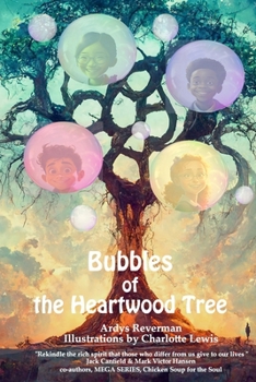 Paperback Bubbles of the Heartwood Tree Book