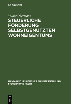 Hardcover Steuerliche Förderung selbstgenutzten Wohneigentums [German] Book