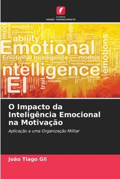 Paperback O Impacto da Inteligência Emocional na Motivação [Portuguese] Book