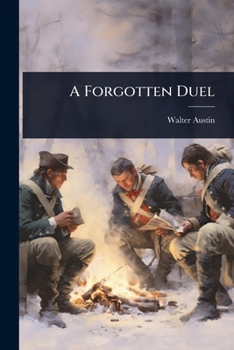 Paperback A Forgotten Duel Book