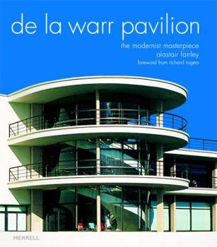 Hardcover De La Warr Pavilion: The Modernist Masterpiece Book
