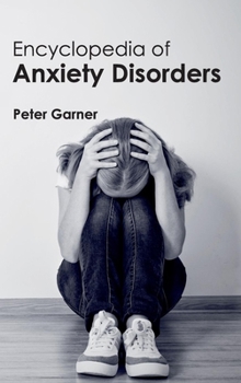 Hardcover Encyclopedia of Anxiety Disorders Book