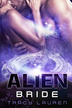 Alien Bride - Book #2 of the Alien