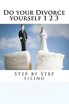 Paperback Do your Divorce yourself 1 2 3: Step by Step filing Book