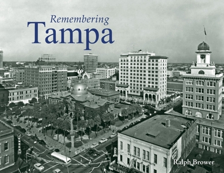 Paperback Remembering Tampa Book