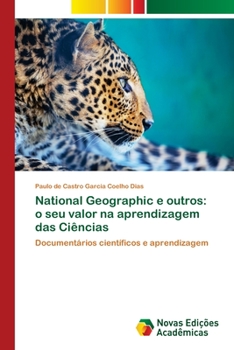 Paperback National Geographic e outros: o seu valor na aprendizagem das Ciências [Portuguese] Book