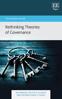 Hardcover Rethinking Theories of Governance Book