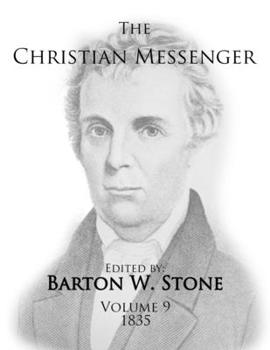 Paperback The Christian Messenger (Volume 9, 1835) Book