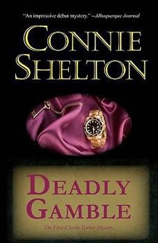 Deadly Gamble - Book #1 of the Charlie Parker