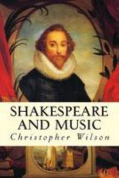 Paperback Shakespeare and Music Book