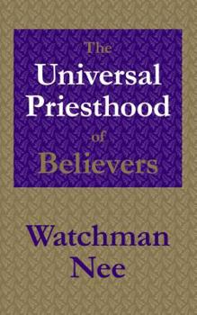 Paperback The Universal Priesthood of Believers Book