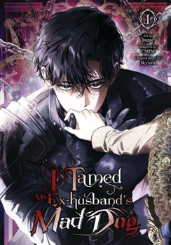 Paperback I Tamed My Ex-Husband's Mad Dog, Vol. 1 Book