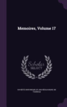 Hardcover Memoires, Volume 17 Book