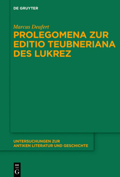 Hardcover Prolegomena Zur Editio Teubneriana Des Lukrez [German] Book