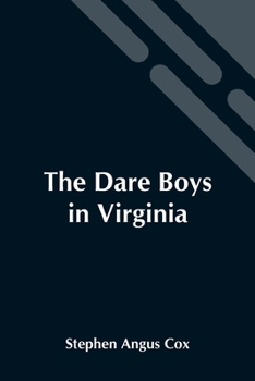 Paperback The Dare Boys In Virginia Book