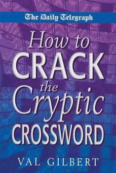 Paperback The Daily Telegraph How to Crack a Cryptic Crossw Book
