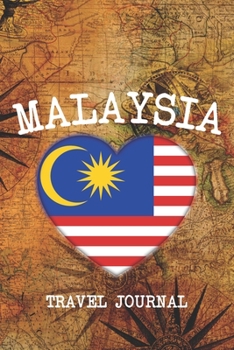 Paperback Malaysia: 6x9 Travel planner I Road trip planner I Dot grid journal I Travel notebook I Travel diary I Pocket journal I Gift for Book