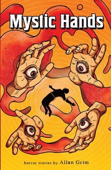 Paperback Mystic Hands: A Short Story Collection Book