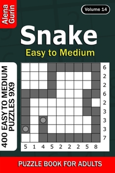 Paperback Snake puzzle book for Adults: 400 Easy to Medium Puzzles 9x9 (Volume 14) Book