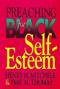Paperback Preaching for Black Self-Esteem Book