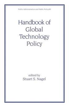 Hardcover Handbook of Global Technology Policy Book