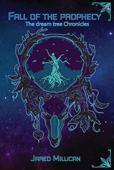 Paperback Fall of the Prophecy: A Dream Tree Chronicle Book