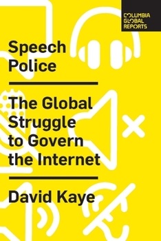 Paperback Speech Police: The Global Struggle to Govern the Internet Book