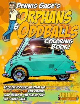 Paperback Dennis Gage's ORPHANS & ODDBALLS Coloring Book