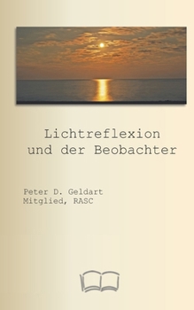 Paperback Lichtreflexion und der Beobachter [German] Book