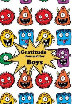 Gratitude Journal for Boys: Cartoon Diary Notebook Happiness | Prompts for Writing & Blank Space for Drawing and Coloring |Daily Writing Today I am 100 pages (Kids Gratitude Journal) (Volume 4)
