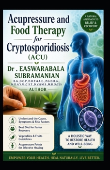 Acupressure and Food Therapy for Cryptosporidiosis: Cryptosporidiosis