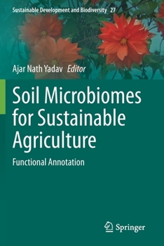 Paperback Soil Microbiomes for Sustainable Agriculture: Functional Annotation Book