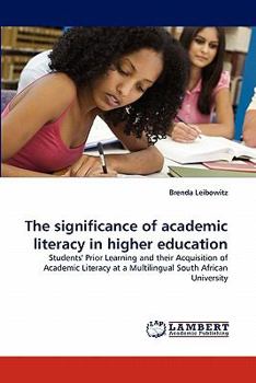 Paperback The Significance of Academic Literacy in Higher Education Book