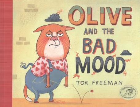 Olive and the Bad Mood - Book  of the Olive