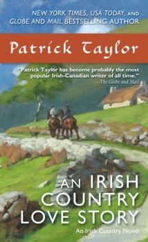 An Irish Country Love Story - Book #11 of the Irish Country