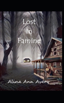 Paperback Lost in Famine Book