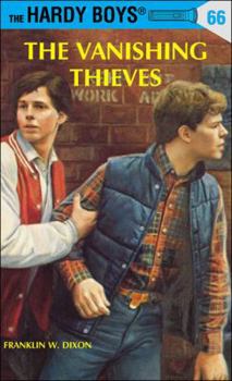 The Vanishing Thieves - Book #66 of the Hardy Boys