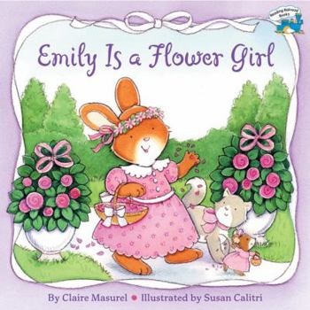 Paperback Emily Is a Flower Girl Book