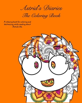 Paperback Astrid's Diaries: The Coloring Book