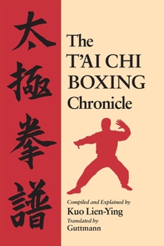 Paperback The t'Ai Chi Boxing Chronicle Book