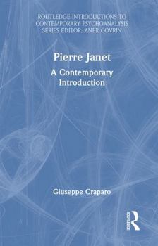 Hardcover Pierre Janet: A Contemporary Introduction Book