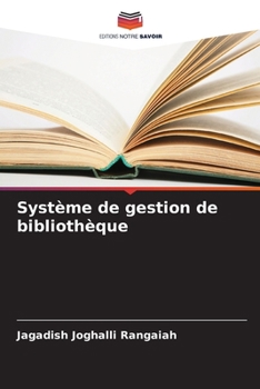 Système de gestion de bibliothèque (French Edition)
