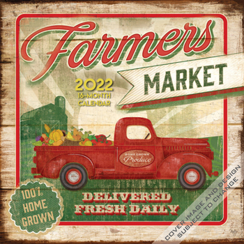 Calendar Farmer's Market 2022 Square Book