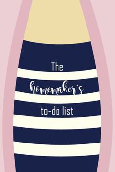 Paperback The homemaker's to-do list: Cute to-do list in a pink blush cover for the busy homemaker. A wonderful way to organize your chores. Grab a copy for Book