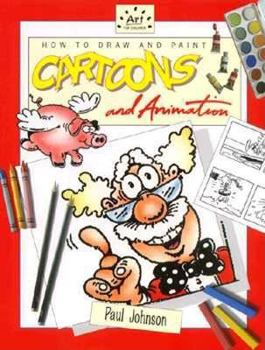 Hardcover How to Draw and Paint Cartoons and Animation Book